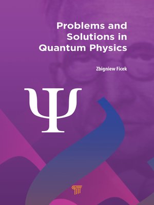 cover image of Problems and Solutions in Quantum Physics